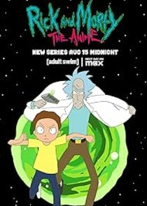 Rick and Morty The Anime Season 1 Episode 2-4