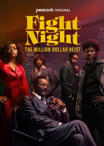 Fight Night The Million Dollar Heist Season 1 Episode 5