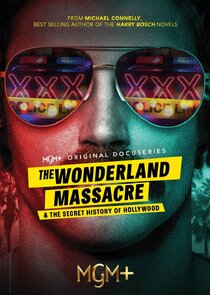 The Wonderland Massacre and The Secret History of Hollywood Season 1 Episode 3